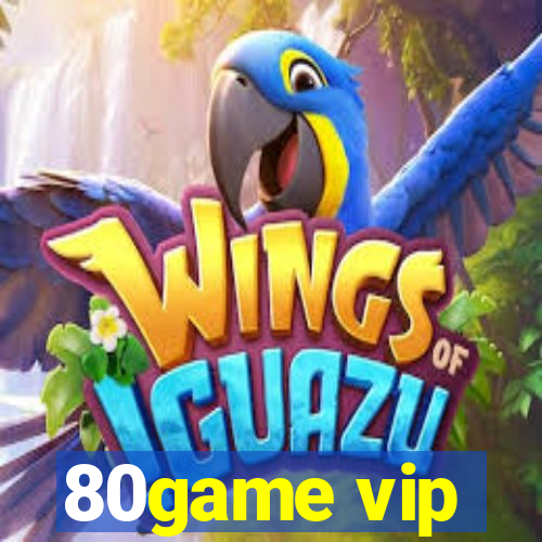 80game vip